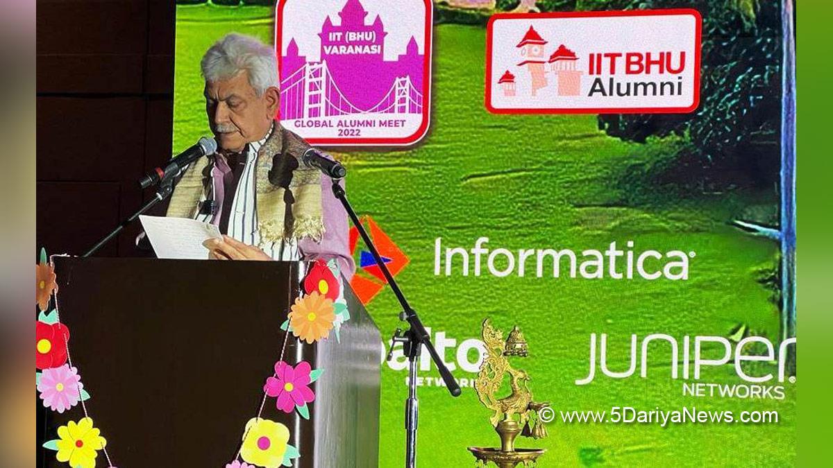 Manoj Sinha, Lieutenant Governor J&K, Raj Bhavan, Jammu, Srinagar, Kashmir, Jammu And Kashmir, Jammu & Kashmir, California, IIT BHU Global Alumni Meet, Santa Clara