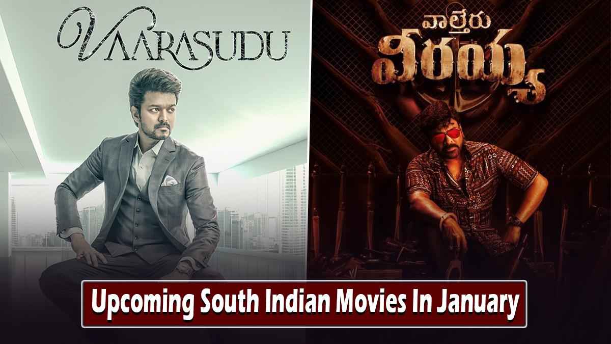 List Of South Indian Movies Releasing In January 2023