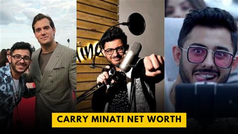 Carry Minati Net Worth