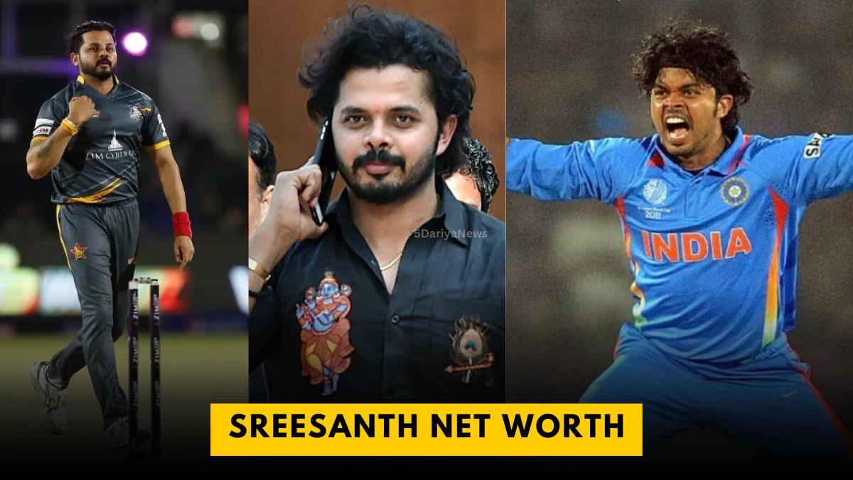 Sreesanth Net Worth