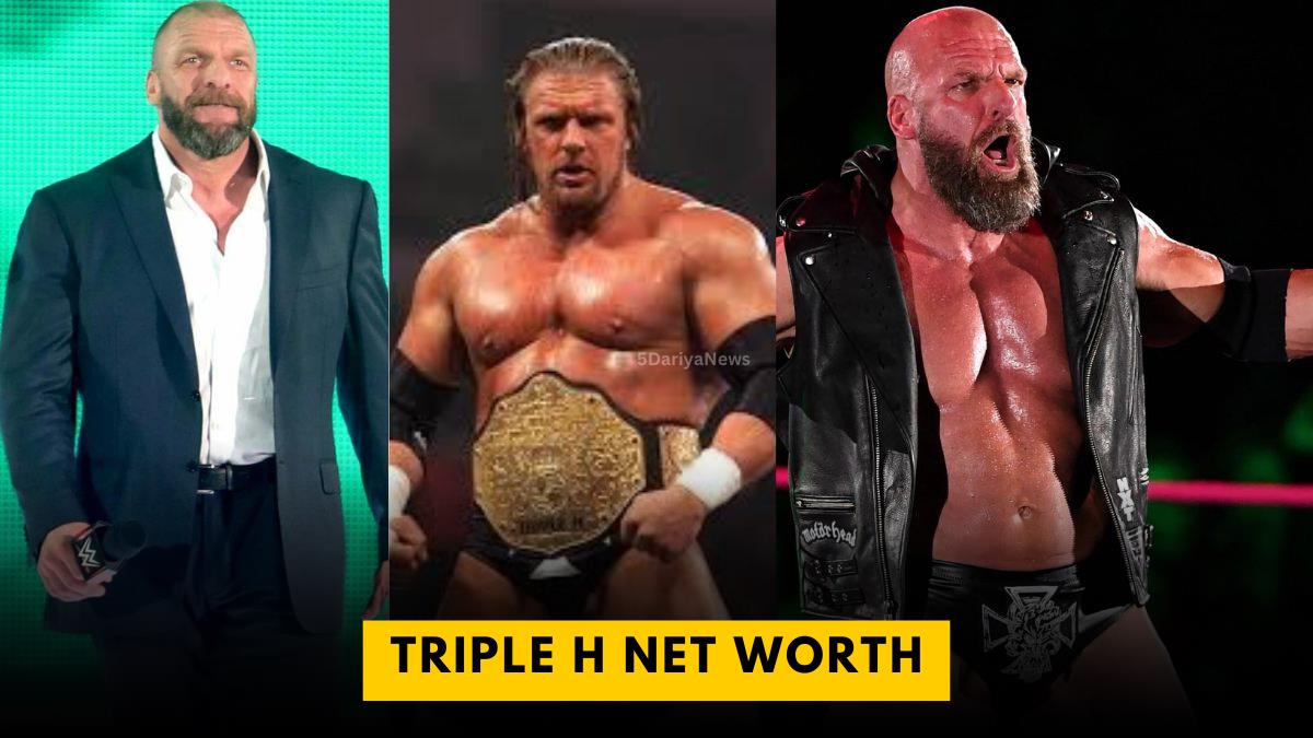 Triple H Net Worth