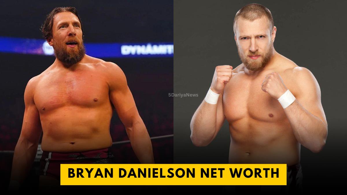 Bryan Danielson Net Worth