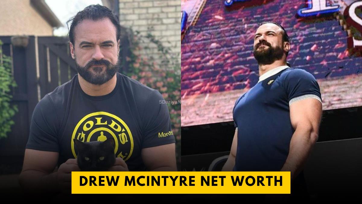 Drew Mcintyre Net Worth