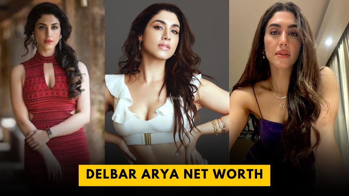 Delbar Arya Net Worth