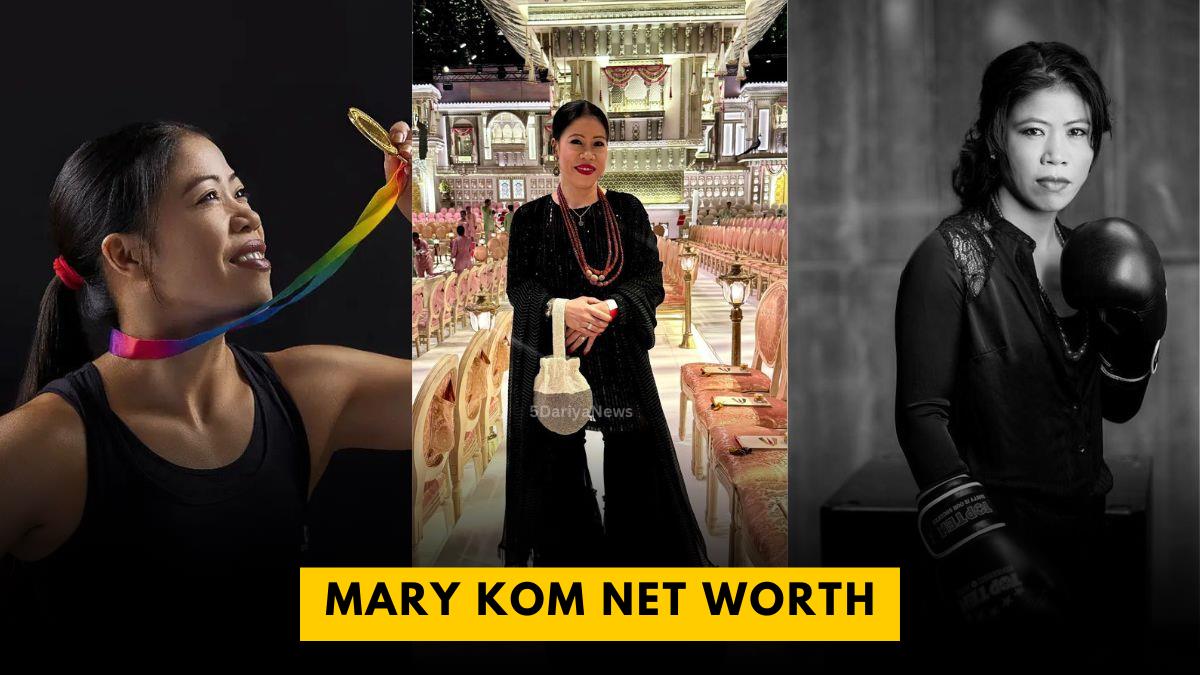 Mary Kom Net Worth