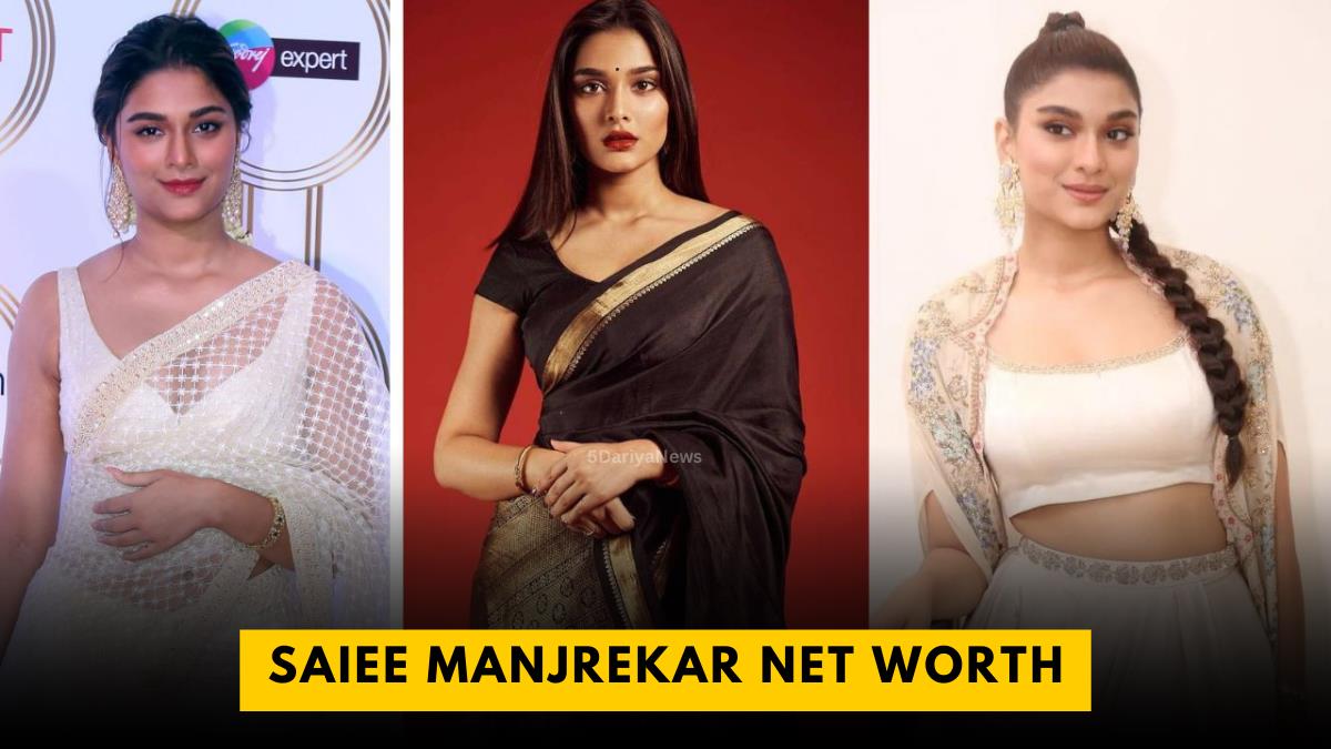 Saiee Manjrekar Net Worth