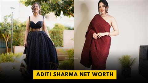 Aditi Sharma Net Worth