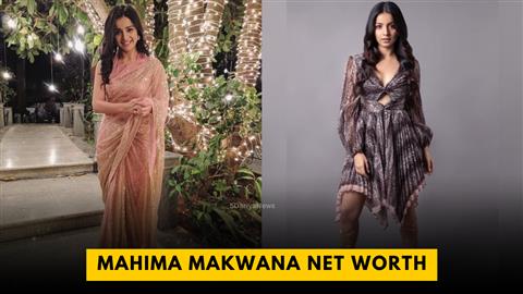 Mahima Makwana Net Worth