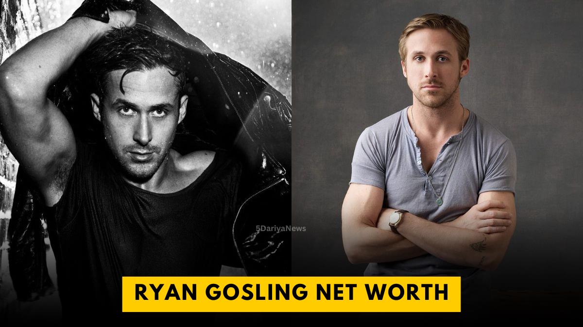 Ryan Gosling Net Worth