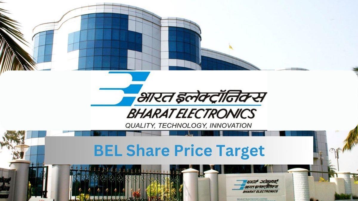 BEL Share Price Target