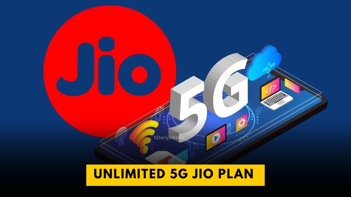 Unlimited 5g Jio Plan 