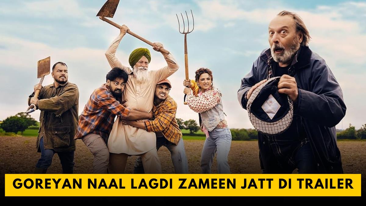 Goreyan Naal Lagdi Zameen Jatt Di Trailer