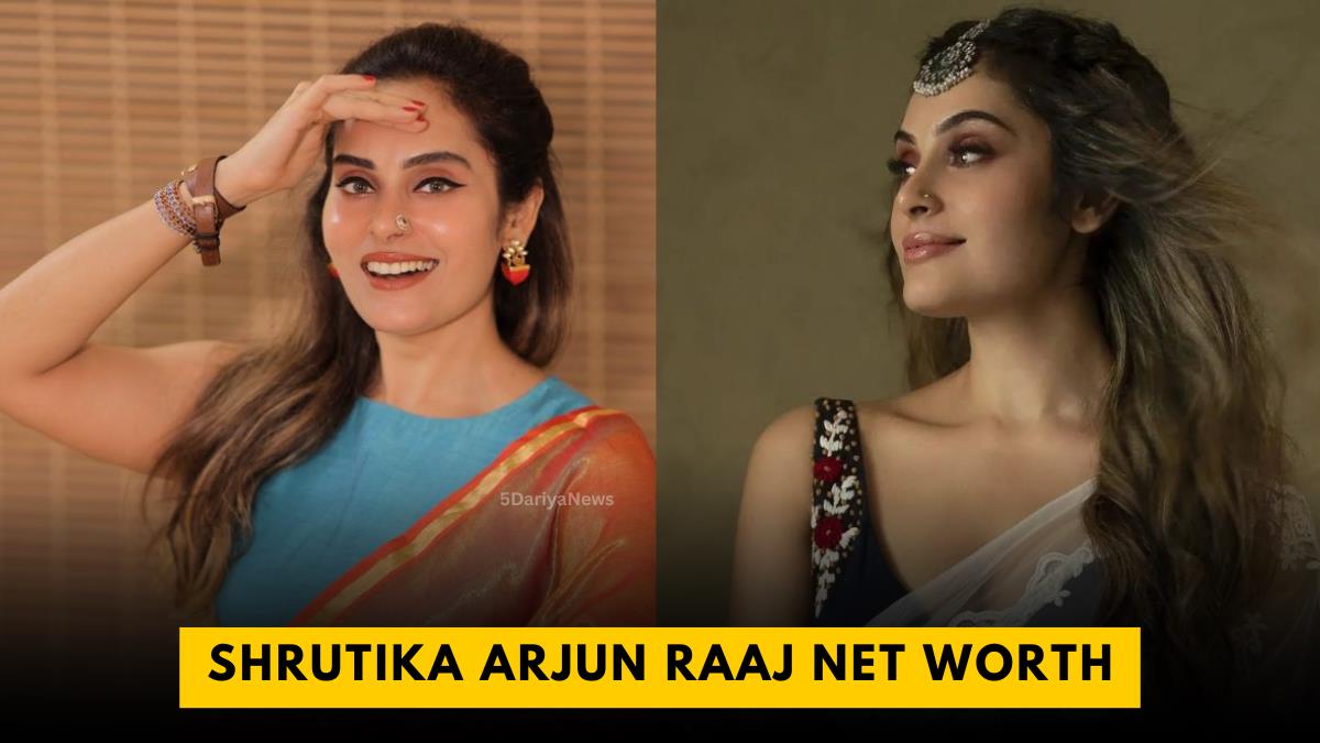 Shrutika Arjun Raaj Net Worth