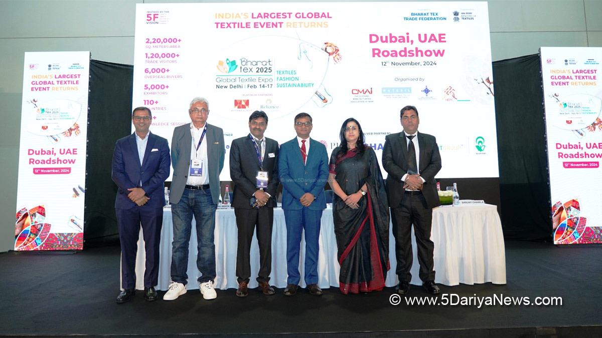 Bharat Tex 2025,Comprehensive Economic Partnership Agreement,  Bharat Tex 2025, Clothing Manufacturers Association of India, Santosh Katariya, Dubai