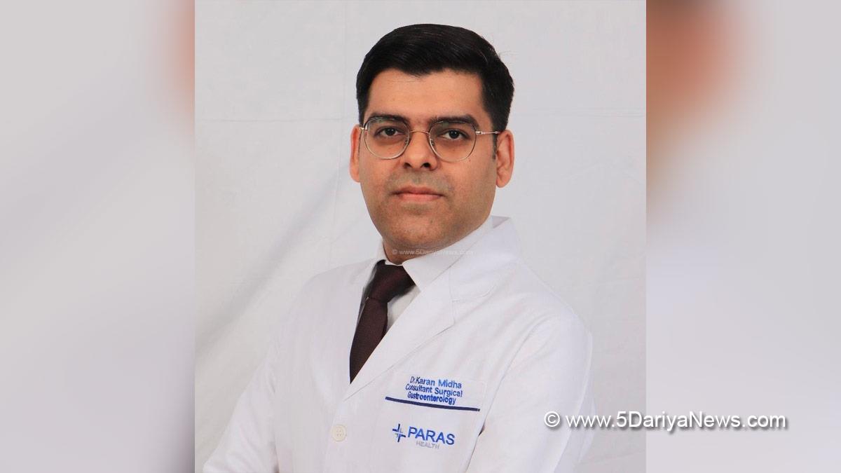 Health, Karan Midha, Dr. Karan Midha, Gastroenterologist Surgeon, Paras Health Panchkula, Panchkula