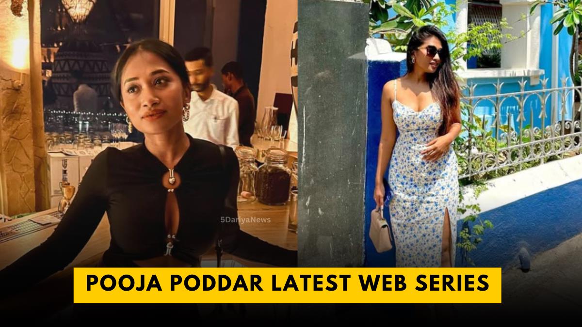 Pooja Poddar Latest Web Series