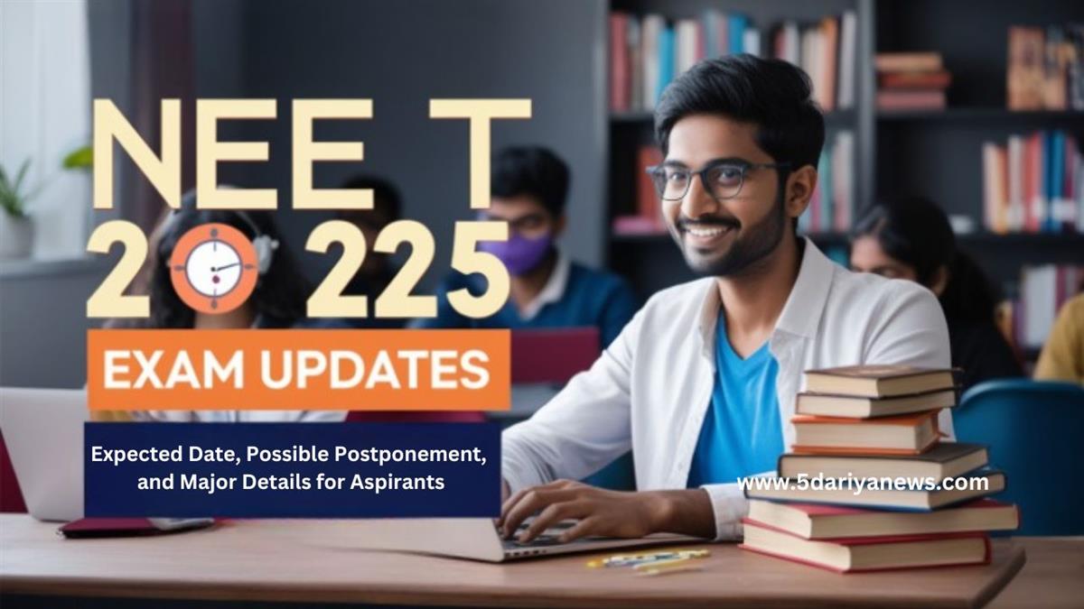 NEET 2025 Exam Updates