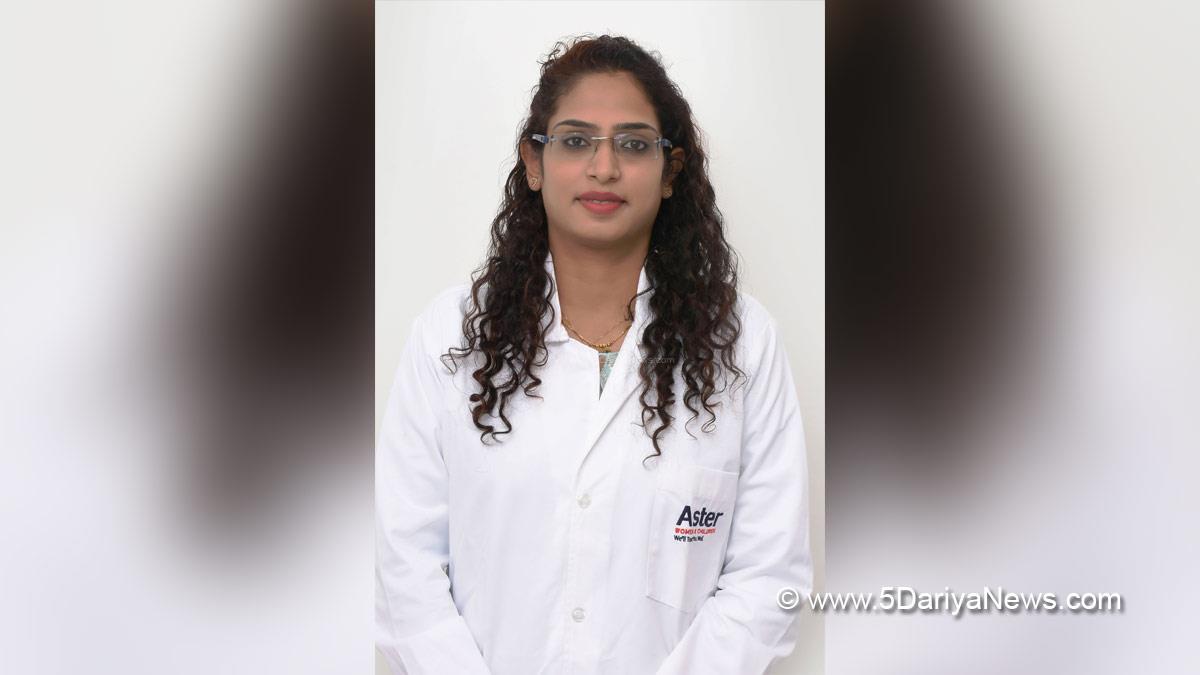 Health, Dr. Priyanka Kuri, Dermatology,Aster Whitefield Hospital Bengaluru, Bengaluru