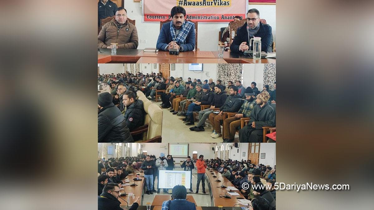 Syeed Fakhrudin Hamid, Anantnag, DDC Anantnag, Deputy Commissioner, S F Hamid, Kashmir, Jammu And Kashmir, Jammu & Kashmir, District Administration Anantnag, Pradhan Mantri Awaas Yojana Gramin, PMAYG