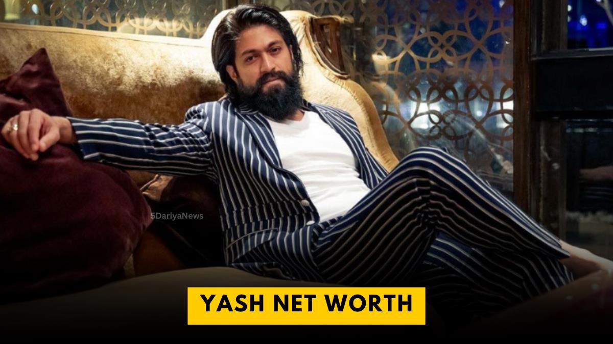 Yash Net Worth