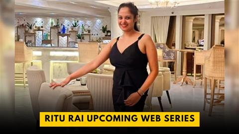 Ritu Rai Web series