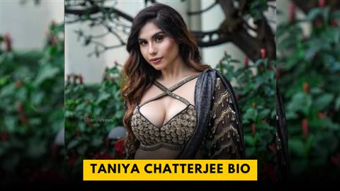 Taniya Chatterjee Bio