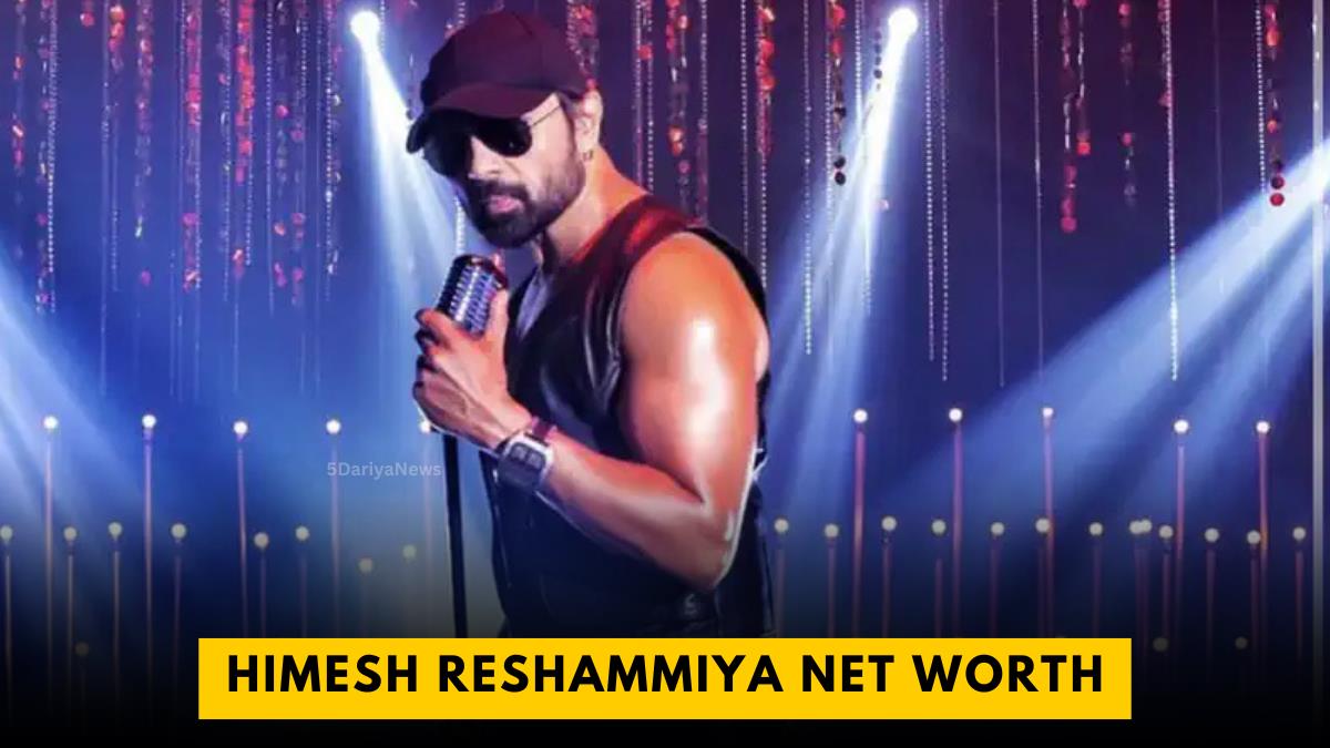 Himesh Reshammiya Net Worth