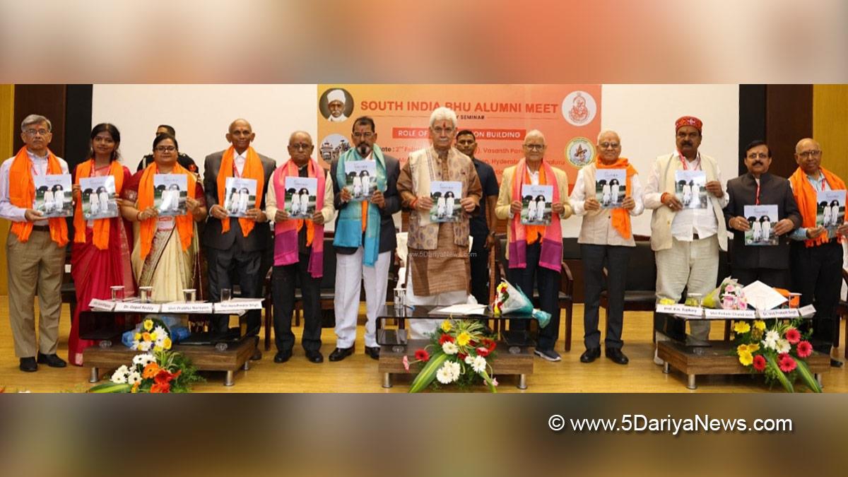 Manoj Sinha, Lieutenant Governor J&K, Raj Bhavan, Jammu, Srinagar, Kashmir, Jammu And Kashmir, Jammu & Kashmir, Hyderabad, South India BHU Alumni Meet, IICT Auditorium, Banaras Hindu University, Mahamana Pandit Madan Mohan Malaviya