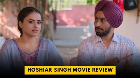 Hoshiar Singh Movie Review