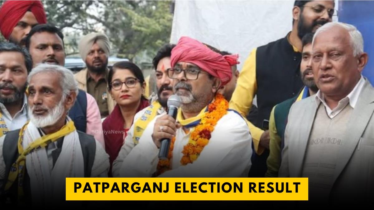 Patparganj Election Result